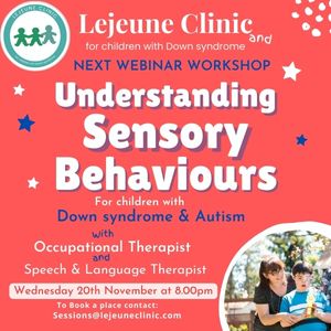 Understanding Sensory Behaviours in children with Down syndrome and autism